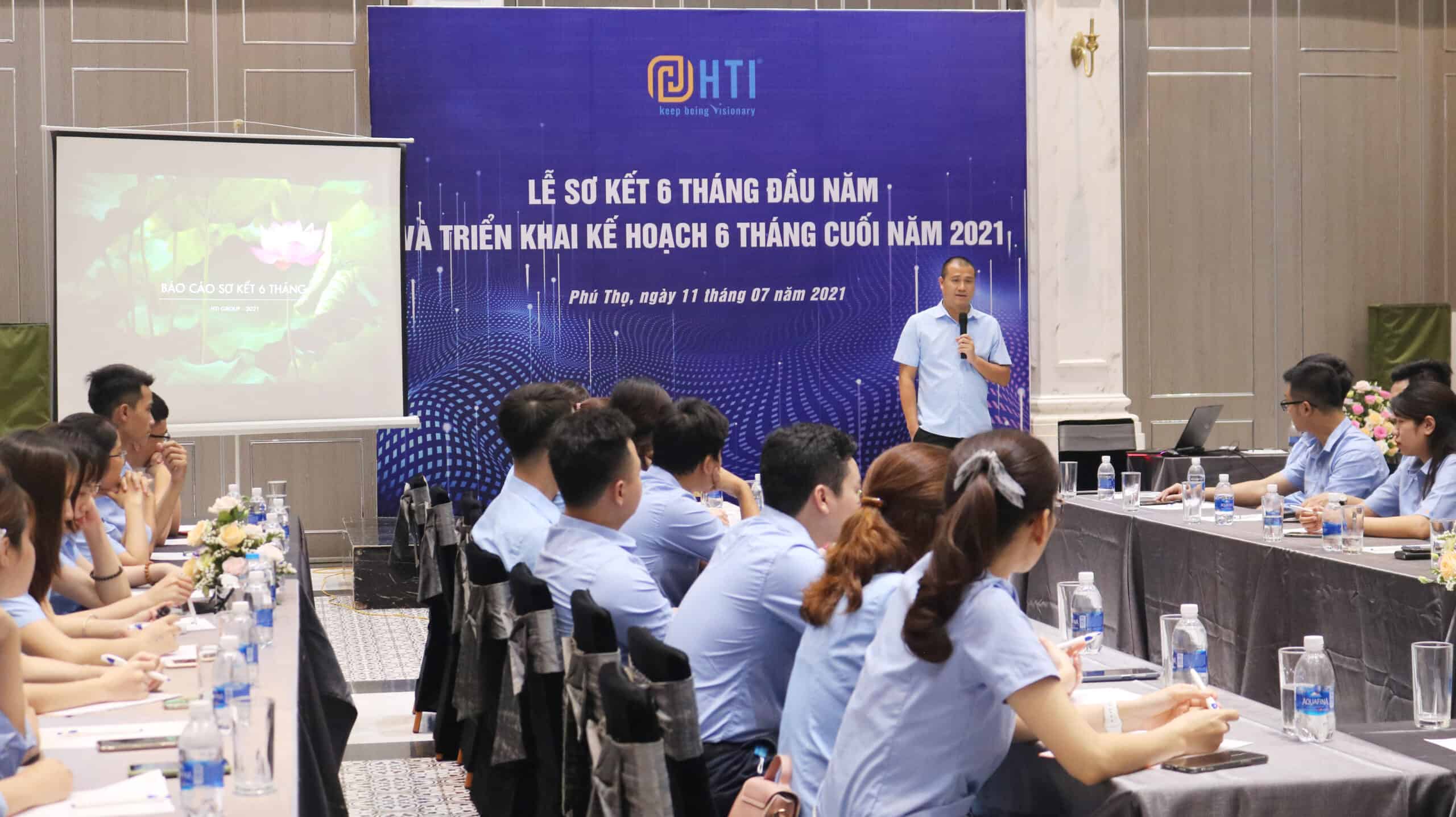 Lễ sơ kết hoạt động 6 tháng đầu năm và triển khai kế hoạch 6 tháng cuối năm 2021 của HTI Group