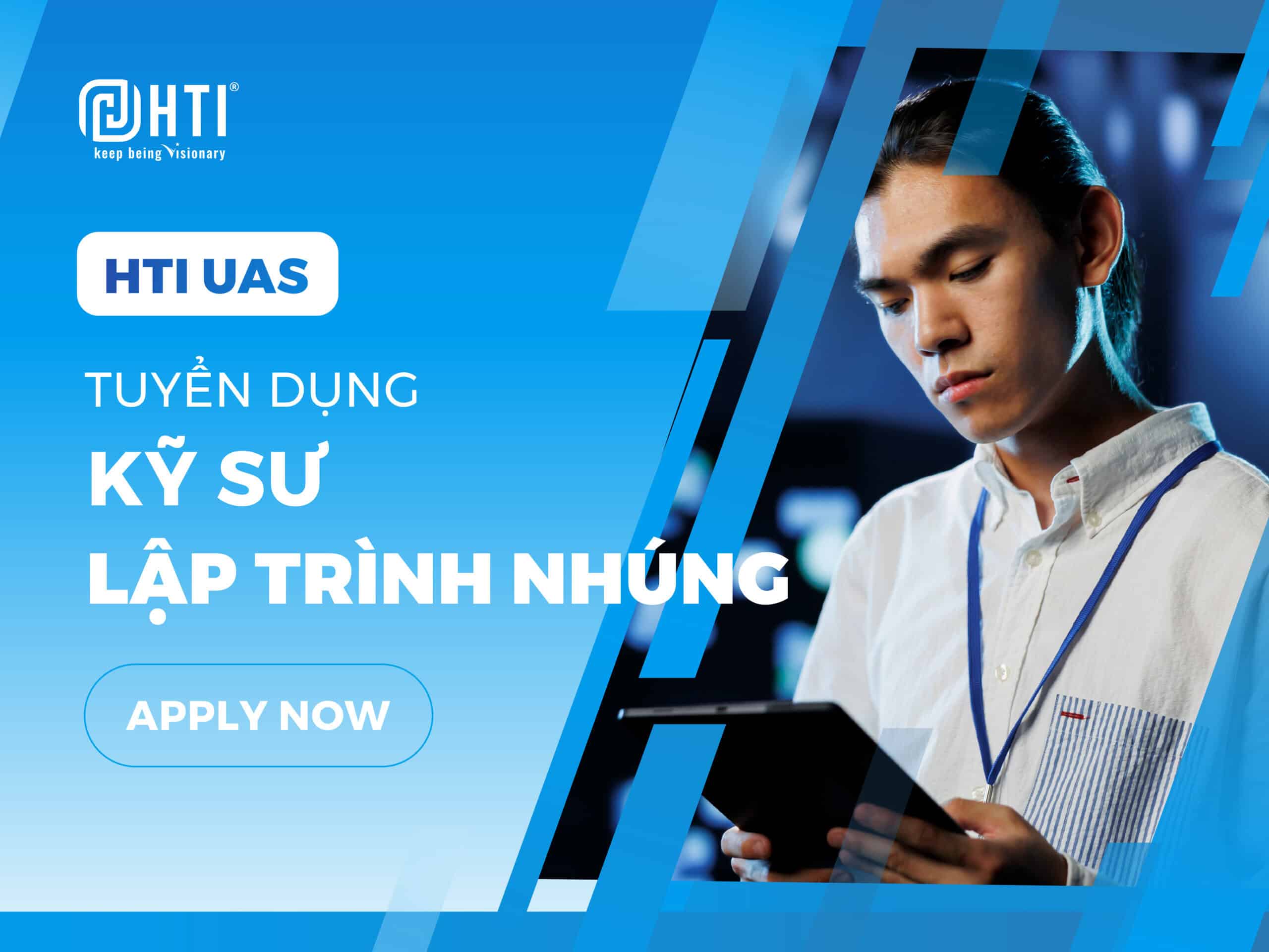 [HN] HTI UAS – Tuyển dụng kỹ sư lập trình Nhúng